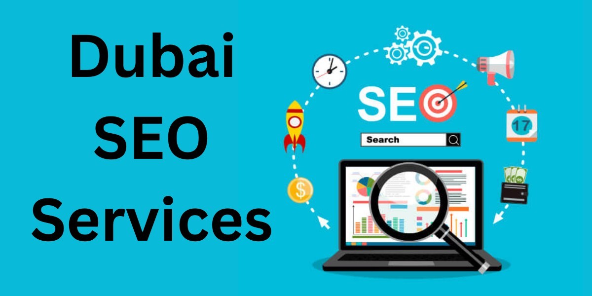 Understanding the Importance of SEO in Dubai